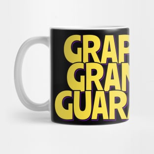 Grappling Grandeur Guaranteed Mug